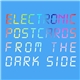 Robin Foster - Electronic Postcards From The Dark Side