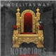 Adelitas Way - Notorious